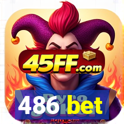 486 bet
